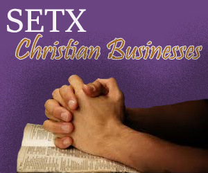 Christian businesses advertising Beaumont Tx
