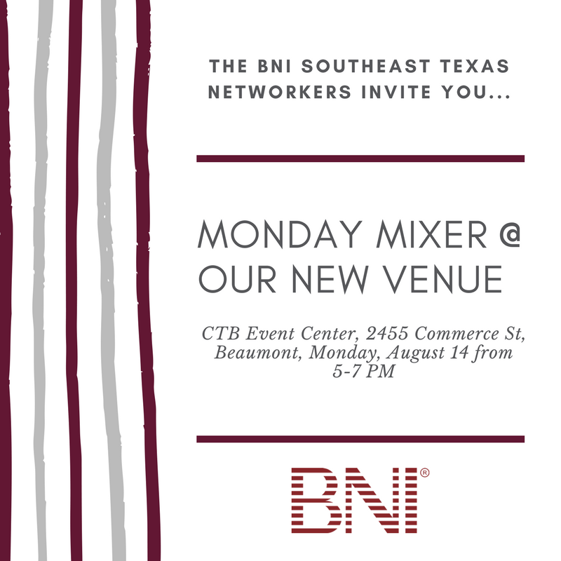 networking event Beaumont TX, August networking event Beaumont TX, Mix and Mingle Beaumont TX, BNI Beaumont TX, BNI networking Beaumont TX