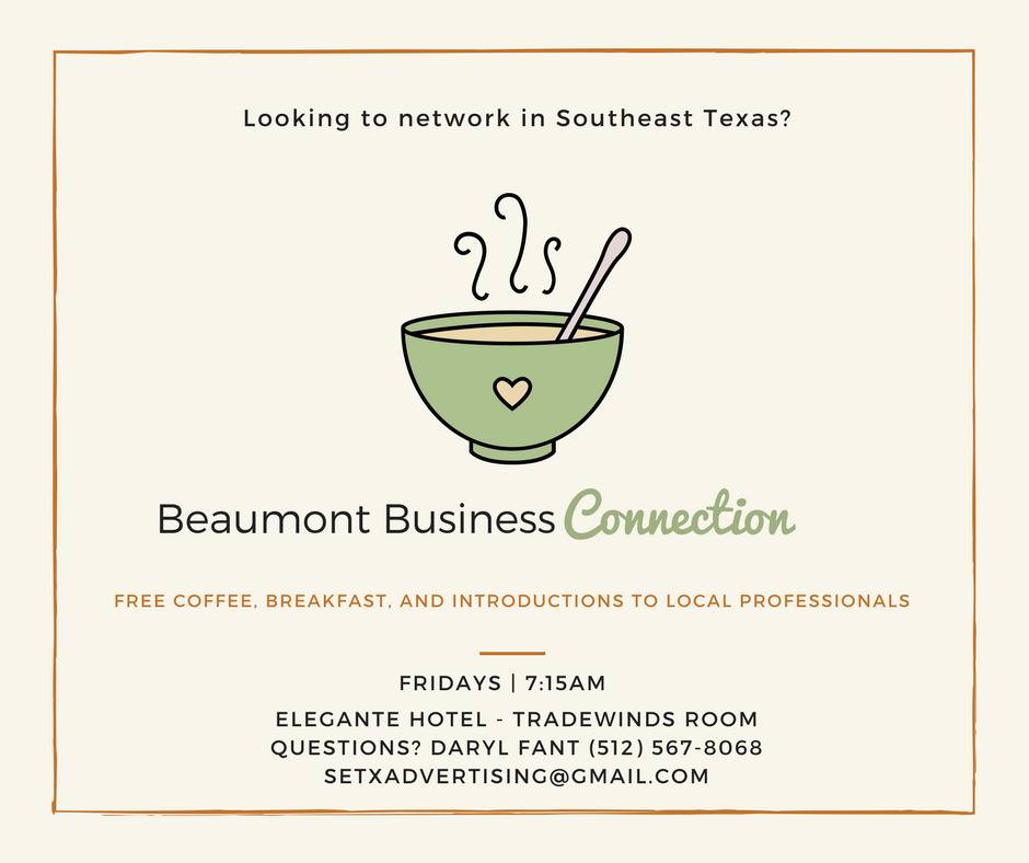 Beaumont Business Connection, Beaumont Friday Breakfast, Chamber Breakfast Beaumont, Chamber Events Beaumont TX, networking events Beaumont TX, referral meeting Beaumont TX