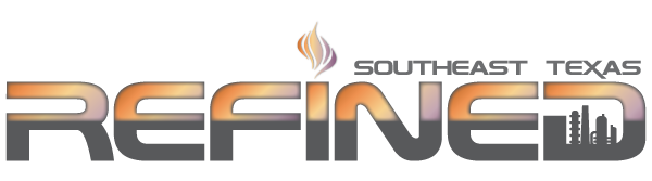 Refined Magazine, Southeast Texas Refined, SETX Refined, refinery news Beaumont, commercial construction Southeast Texas, Port Arthur industrial expansions, SETX industrial news