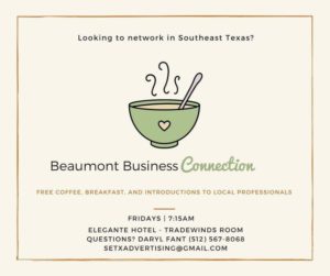 networking Beaumont, Chamber of Commerce Southeast Texas, Golden Triangle referrals,